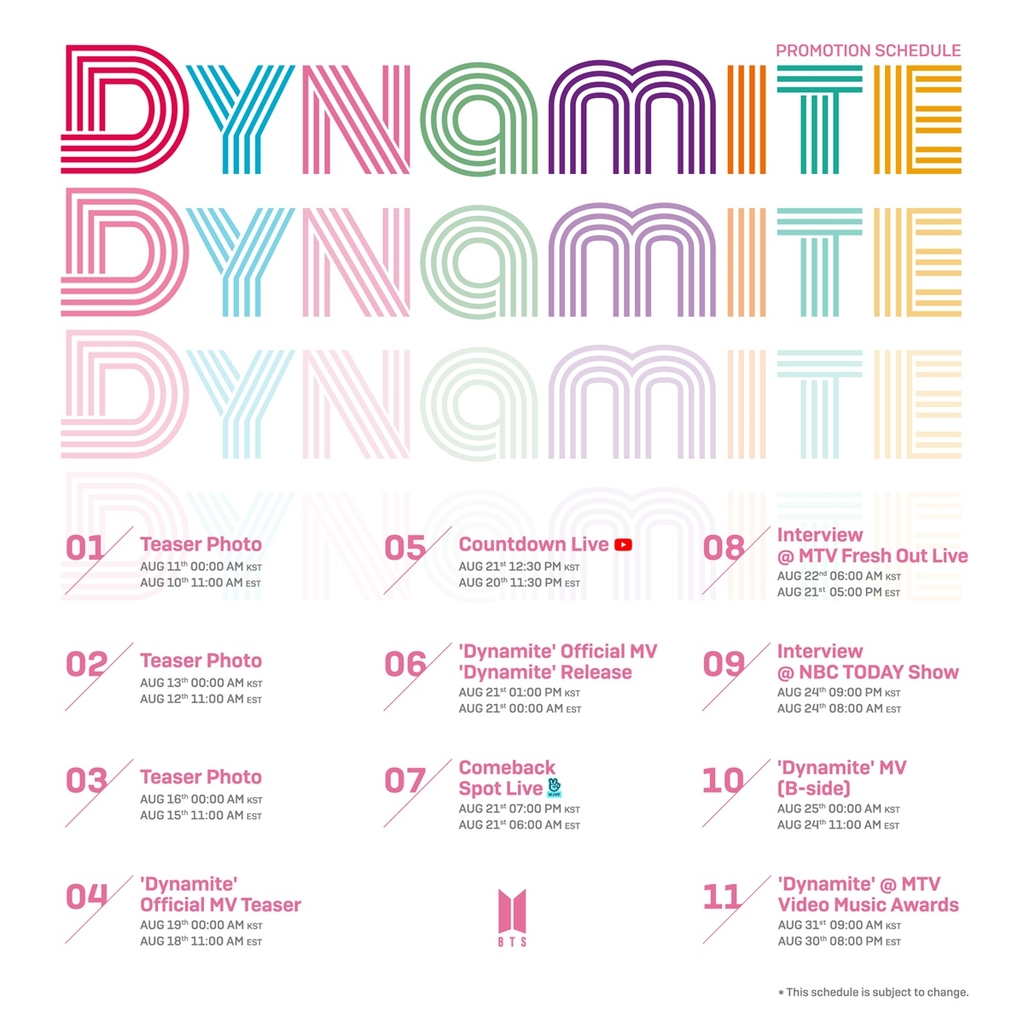 This image provided by Big Hit Entertainment on Aug. 5, 2020, shows K-pop group BTS' promotional schedule for its upcoming new single album "Dynamite." (PHOTO NOT FOR SALE) (Yonhap)